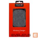 Wireless charger Evelatus - Wireless Desk charger EWC04 Fabric 