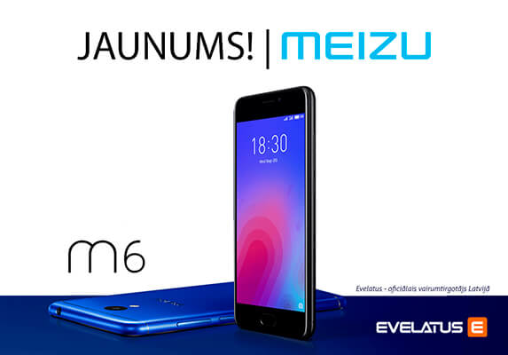 NEW – Meizu M6!