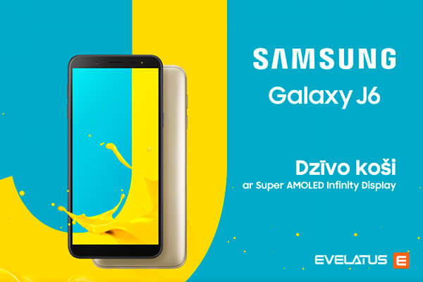 NEW – Samsung Galaxy J6!