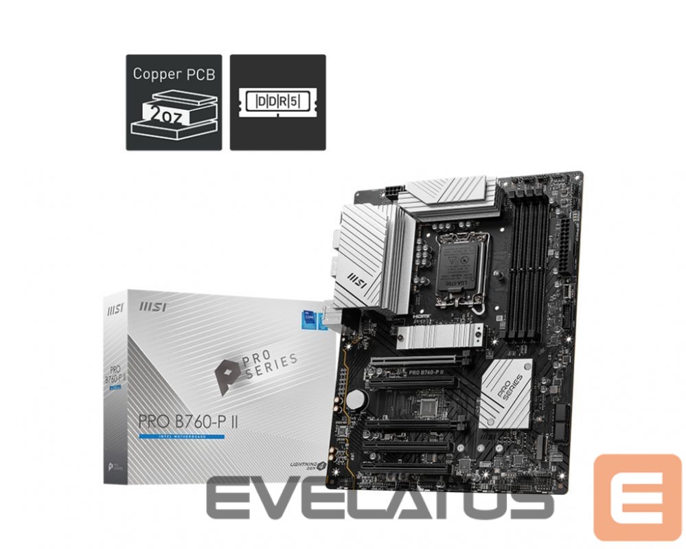 Motherboard for Intel processors MSI PRO B760-P II | Processor family Intel | Processor socket LGA1700 | DDR5 | Number of SATA connectors 4